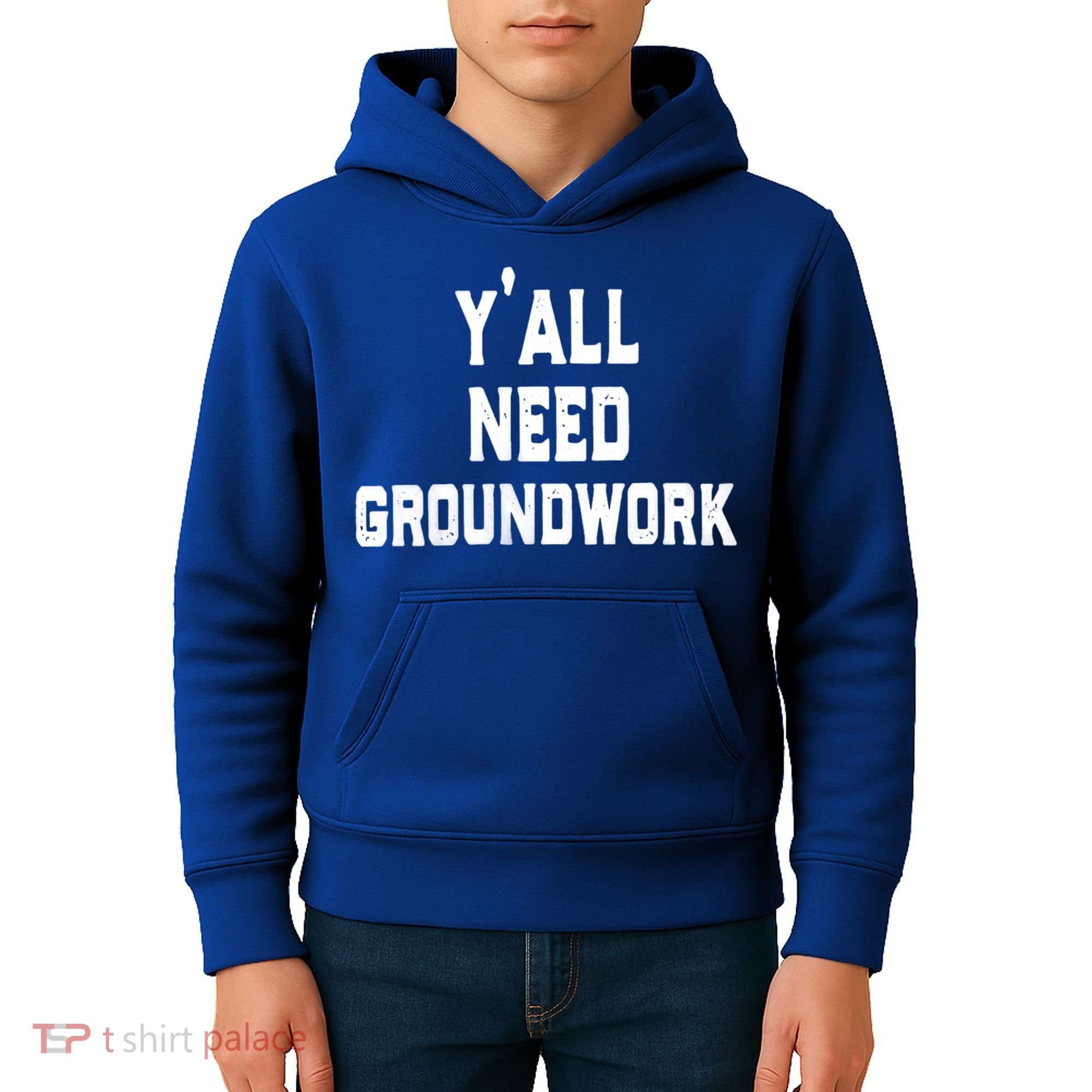 Womens Y'all Need Groundwork Kids Hoodie