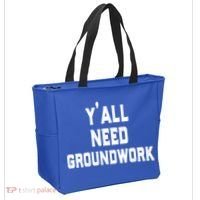 Womens Y'all Need Groundwork Tote Bag thumb 2