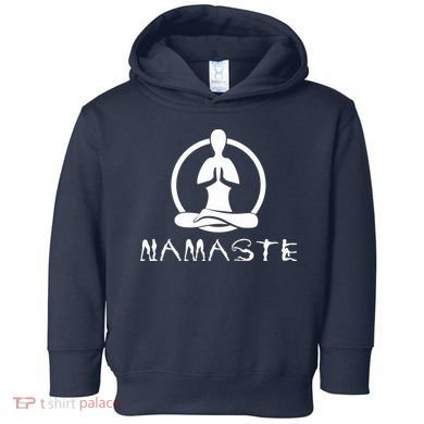 Workout Yoga Namaste Yoga Toddler Hoodie