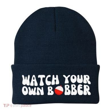 Watch Your Own Bobber Beanie