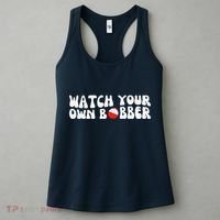 Watch Your Own Bobber Women's Tank Top thumb 3