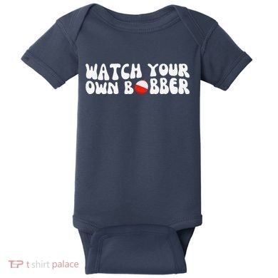Watch Your Own Bobber Baby Bodysuit