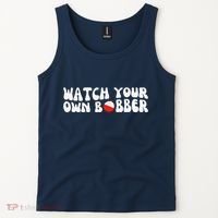 Watch Your Own Bobber Tank Top thumb 2