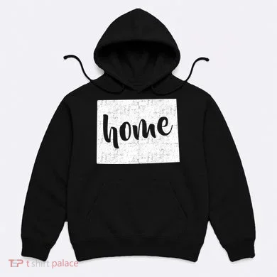 Wyoming Home State Hoodie