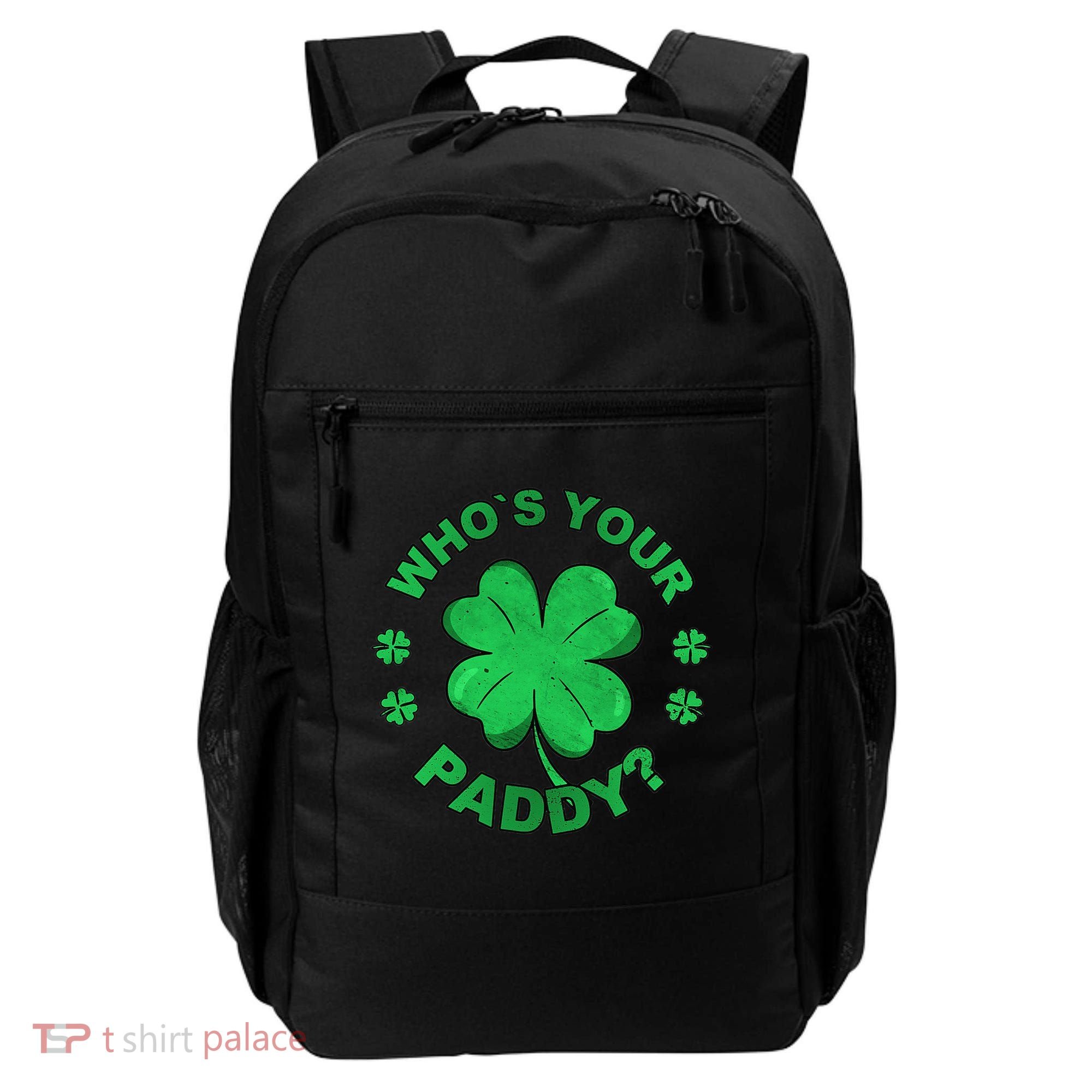 Who´s Your Paddy I Shamrock St Patrick's Day Backpack