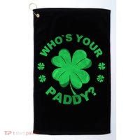 Who´s Your Paddy I Shamrock St Patrick's Day Golf Towel thumb 0
