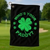 Who´s Your Paddy I Shamrock St Patrick's Day Golf Towel thumb 1
