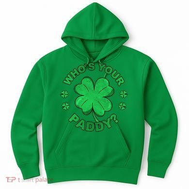 Who´s Your Paddy I Shamrock St Patrick's Day Hoodie