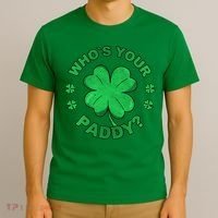 Who´s Your Paddy I Shamrock St Patrick's Day T-Shirt thumb 3