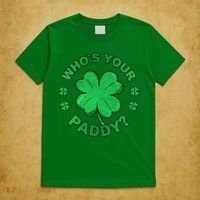 Who´s Your Paddy I Shamrock St Patrick's Day T-Shirt thumb 5