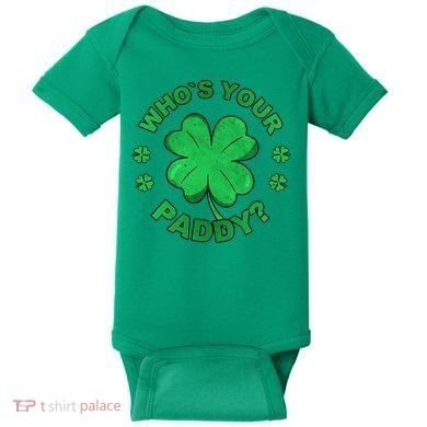 Who´s Your Paddy I Shamrock St Patrick's Day Baby Bodysuit