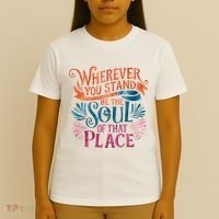 Wherever You Stand Be The Soul Of That Place Rumi Quote T-Shirt thumb 4