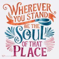 Wherever You Stand Be The Soul Of That Place Rumi Quote T-Shirt thumb 7