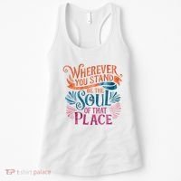 Wherever You Stand Be The Soul Of That Place Rumi Quote Women's Tank Top thumb 0
