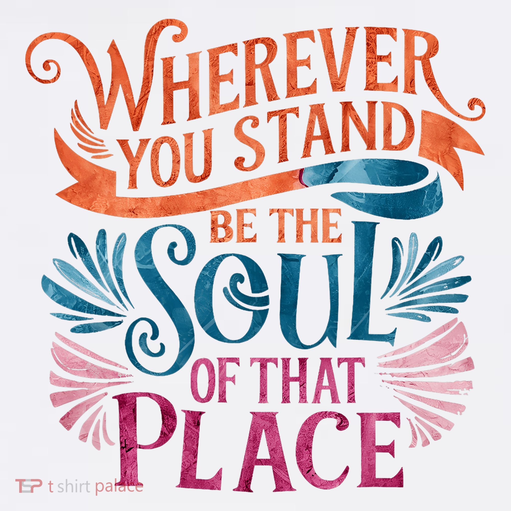 Wherever You Stand Be The Soul Of That Place Rumi Quote Women's Tank Top
