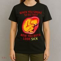When You Smoke So Do They Now You Both Look Sick T-Shirt thumb 4
