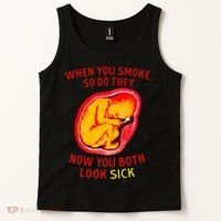 When You Smoke So Do They Now You Both Look Sick Tank Top thumb 2