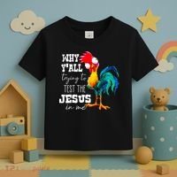 Why Yall Trying To Test The Jesus In Me Funny Rooster Toddler T-Shirt thumb 3