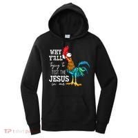 Why Y'all Trying To Test The Jesus In Me Funny Chicken Women's Hoodie thumb 0