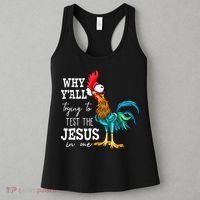 Why Y'all Trying To Test The Jesus In Me Funny Chicken Women's Tank Top thumb 3