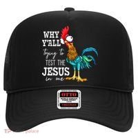 Why Y'all Trying To Test The Jesus In Me Funny Chicken Hat thumb 0