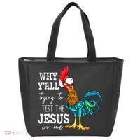 Why Y'all Trying To Test The Jesus In Me Funny Chicken Tote Bag thumb 0