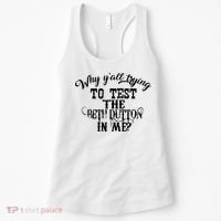 Why Y'all Trying To Test The Bethdutton In Me Women's Tank Top thumb 0