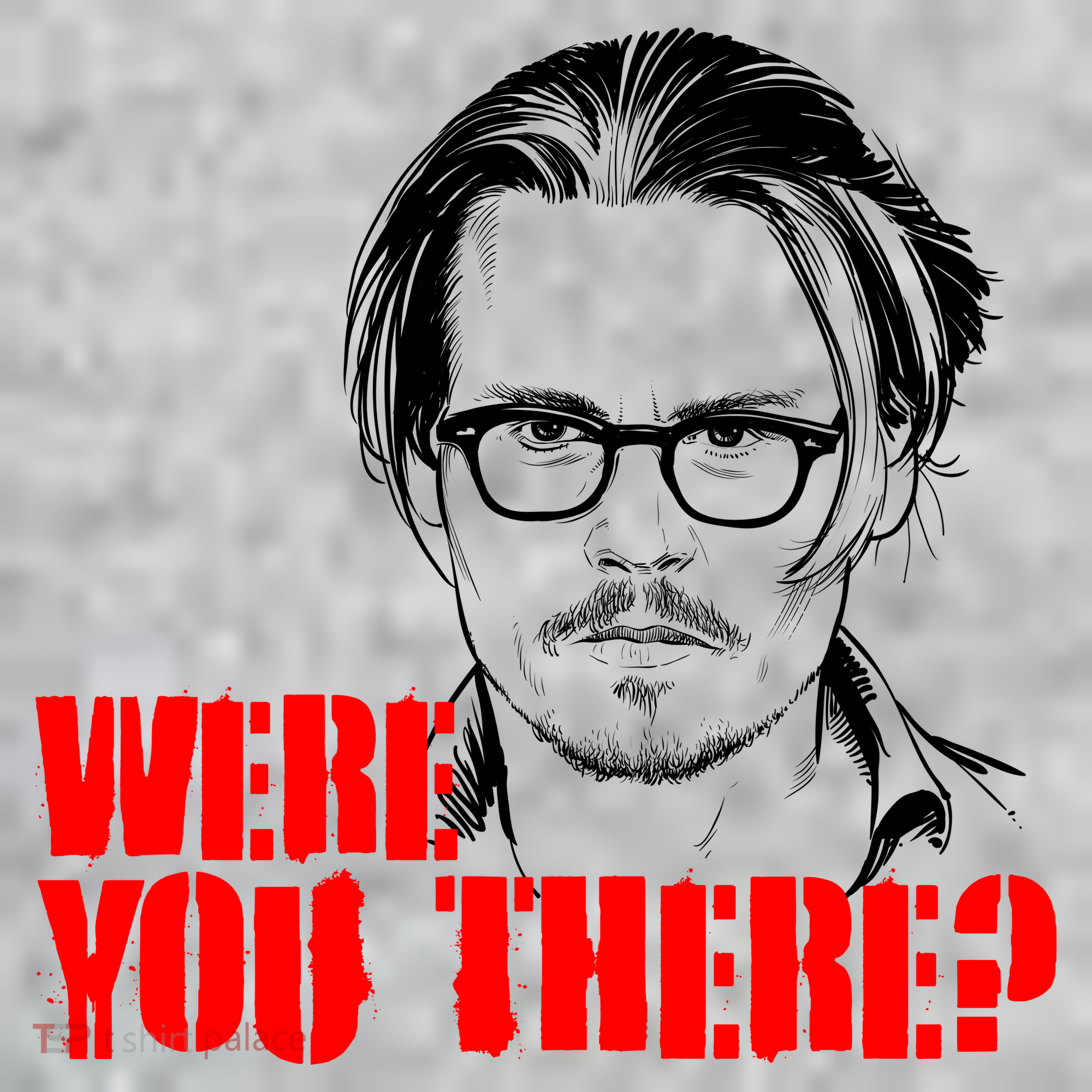 Were You There Depp Trial Funny Meme Long Sleeve Shirt