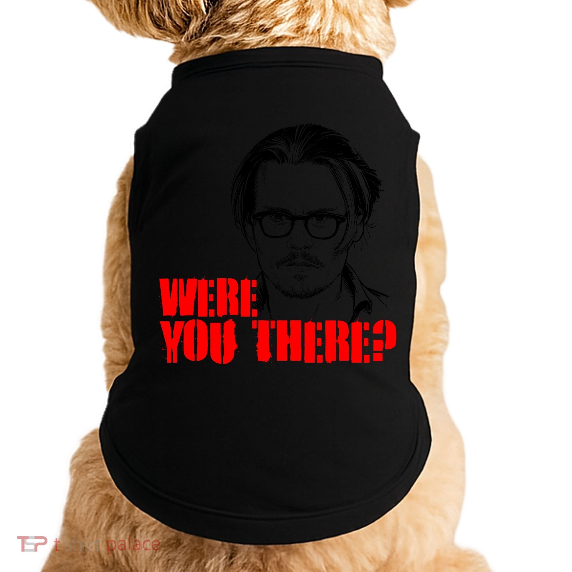 Were You There Depp Trial Funny Meme Doggie Tank