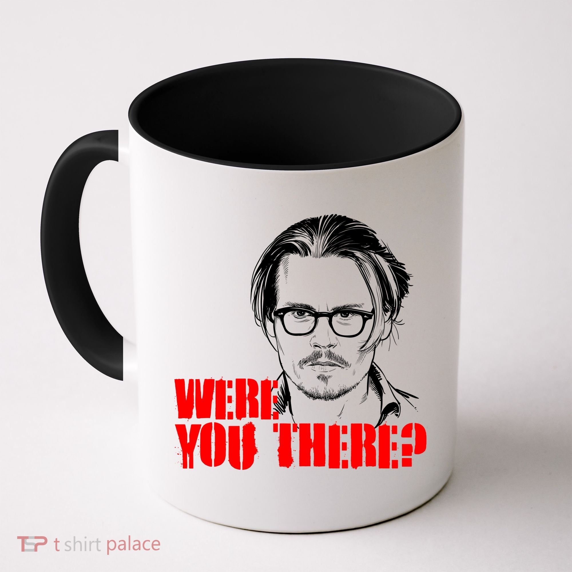 Were You There Depp Trial Funny Meme Coffee Mug