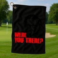 Were You There Depp Trial Funny Meme Golf Towel thumb 1