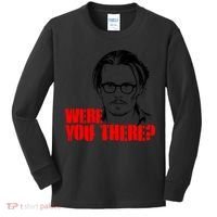Were You There Depp Trial Funny Meme Kids Long Sleeve Shirt thumb 0