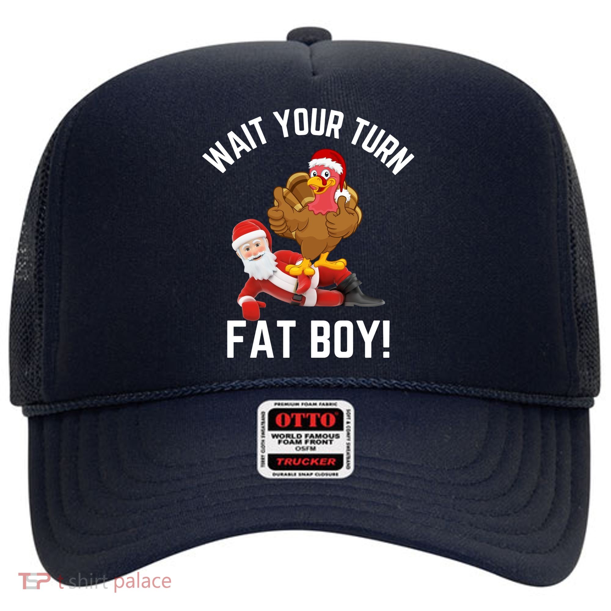Wait Your Turn Fat Boy Funny Thanksgiving Turkey Santa Hat