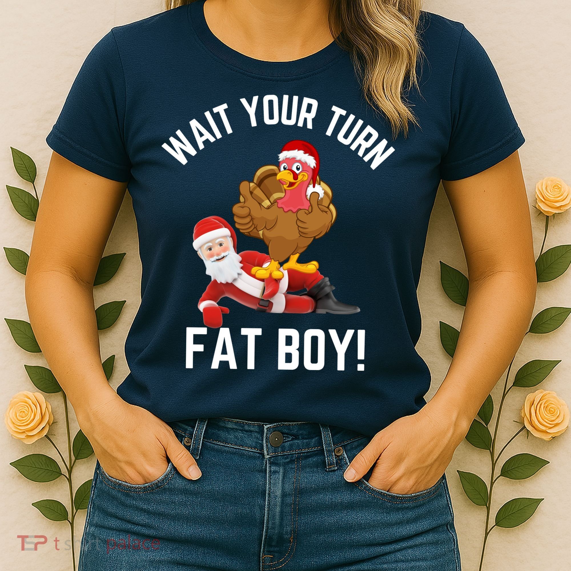 Wait Your Turn Fat Boy Funny Thanksgiving Turkey Santa Women's T-Shirt