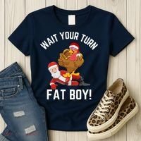 Wait Your Turn Fat Boy Funny Thanksgiving Turkey Santa Women's T-Shirt thumb 3