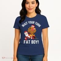 Wait Your Turn Fat Boy Funny Thanksgiving Turkey Santa Women's T-Shirt thumb 4