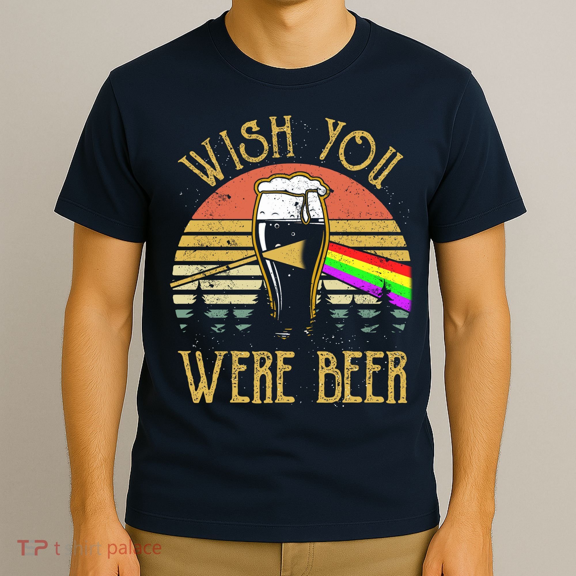 Wish You Were Beer Funny Beer Quote Beer Meme Sunset T-Shirt