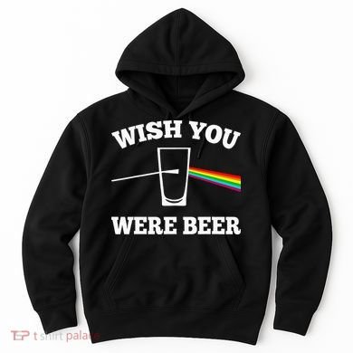 Wish You Were Beer Hoodie