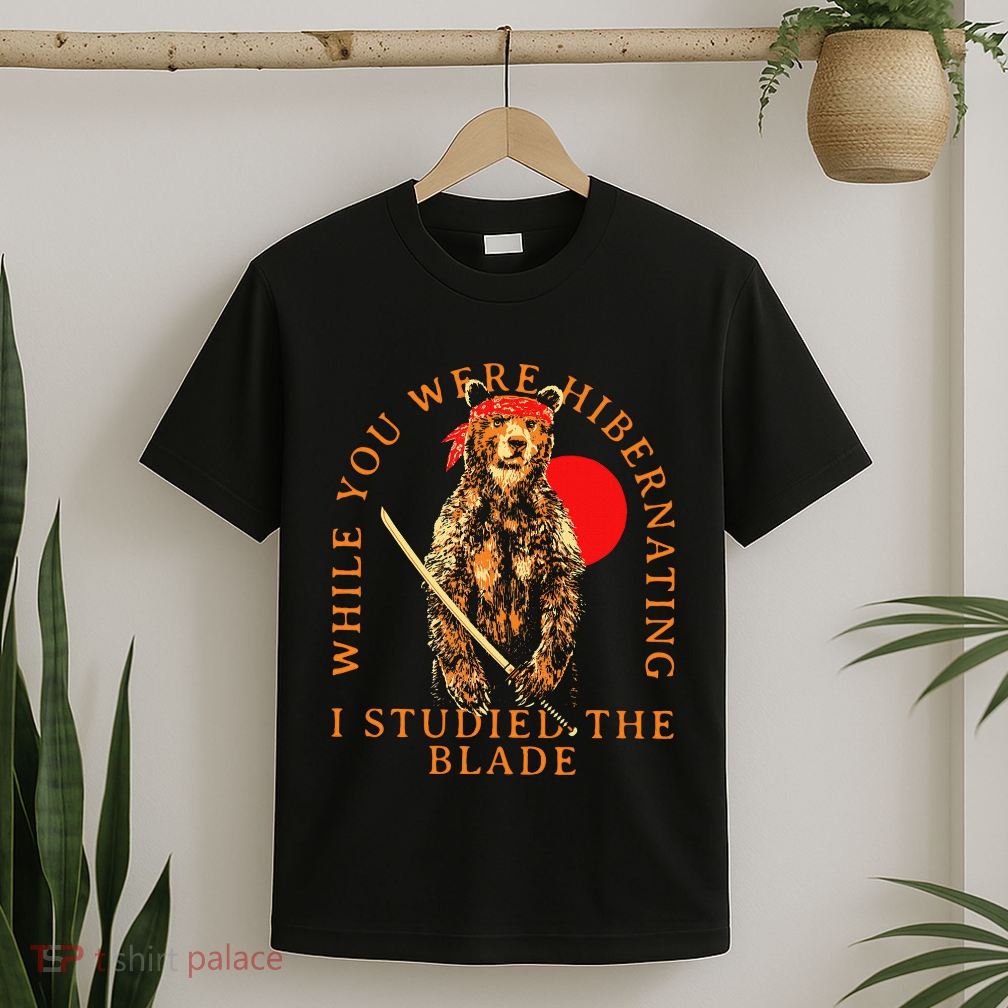While You Were Hibernating I Studied The Blade Bear Samurai T-Shirt