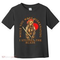 While You Were Hibernating I Studied The Blade Bear Samurai Toddler T-Shirt thumb 0