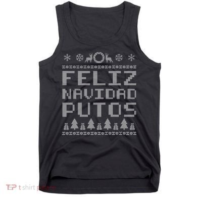 X-Mas Feliz Navidad Putos Ugly Christmas Tank Top