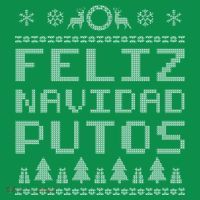 X-Mas Feliz Navidad Putos Ugly Christmas Long Sleeve Shirt thumb 2