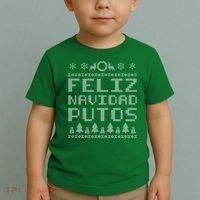 X-Mas Feliz Navidad Putos Ugly Christmas Toddler T-Shirt thumb 2