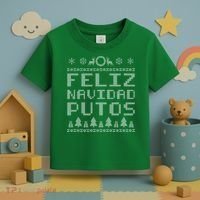 X-Mas Feliz Navidad Putos Ugly Christmas Toddler T-Shirt thumb 3