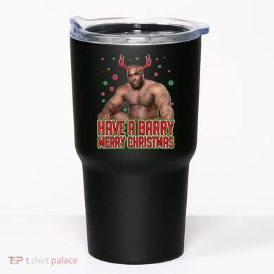 X-Mas Have A Barry Merry Christmas Tumbler