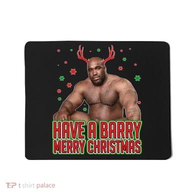 X-Mas Have A Barry Merry Christmas Mousepad