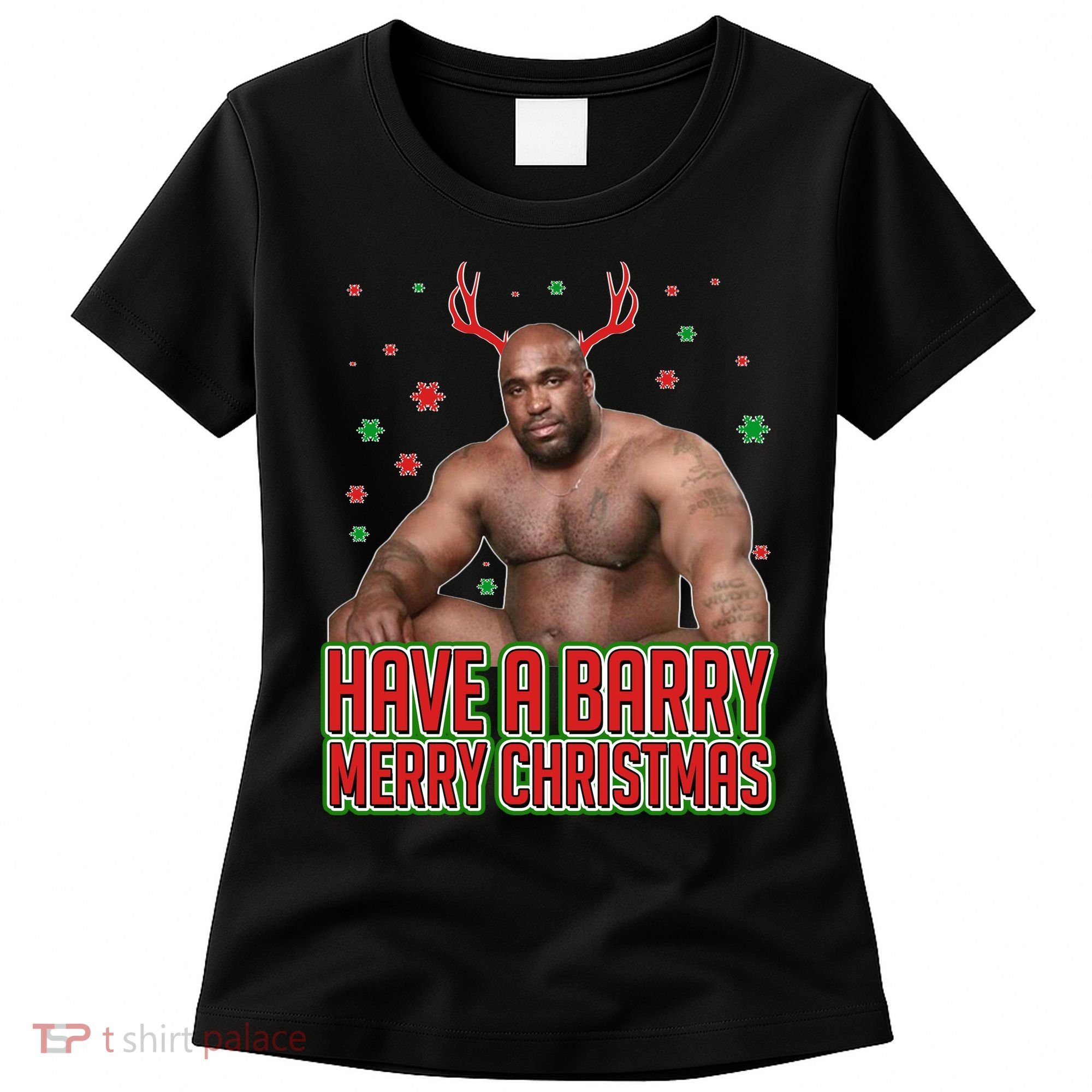 X-Mas Have A Barry Merry Christmas Women's T-Shirt