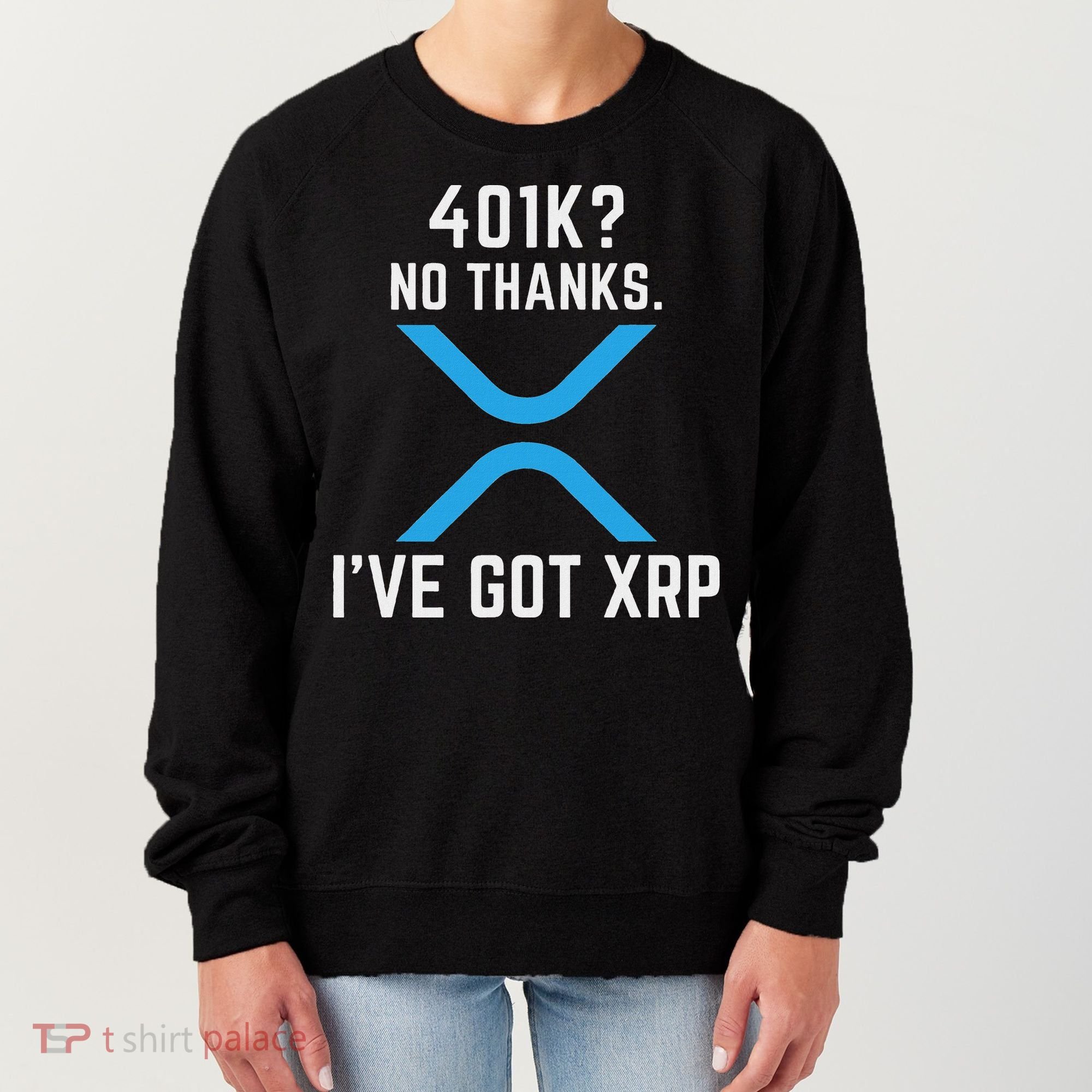 Xrp Cryptocurrency 401k Women's Sweatshirt