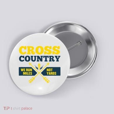 Xc Cross Country Coach Gift We Run Miles Button