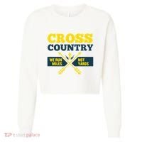 Xc Cross Country Coach Gift We Run Miles Cropped Pullover Crew thumb 0